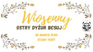 Wiosenny Ostry Dyżur